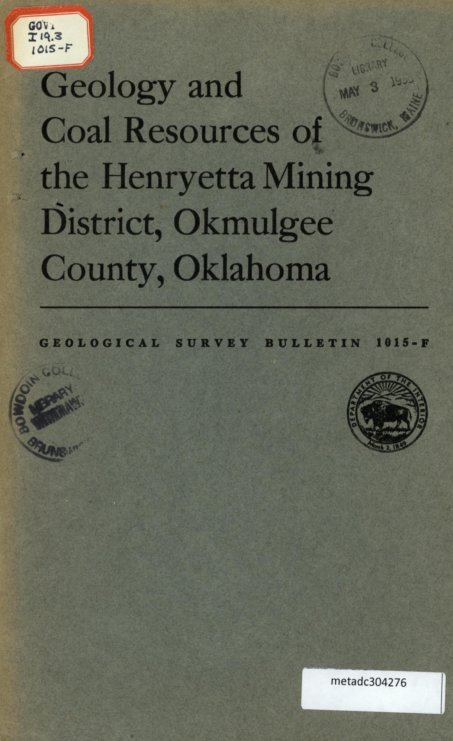 Geology and Coal Resources of the Henryetta Mining District, Okmulgee