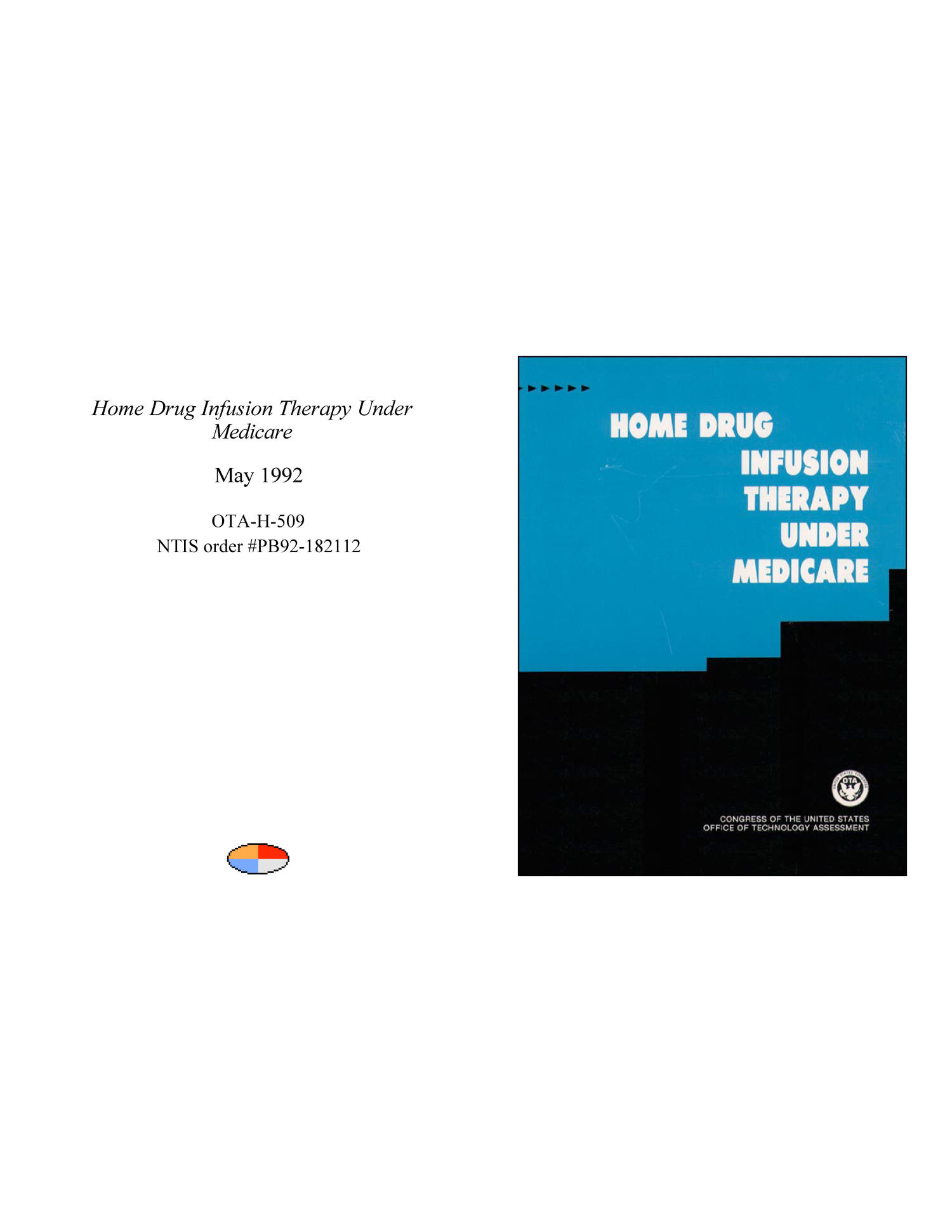 Home Drug Infusion Therapy Under Medicare UNT Digital Library