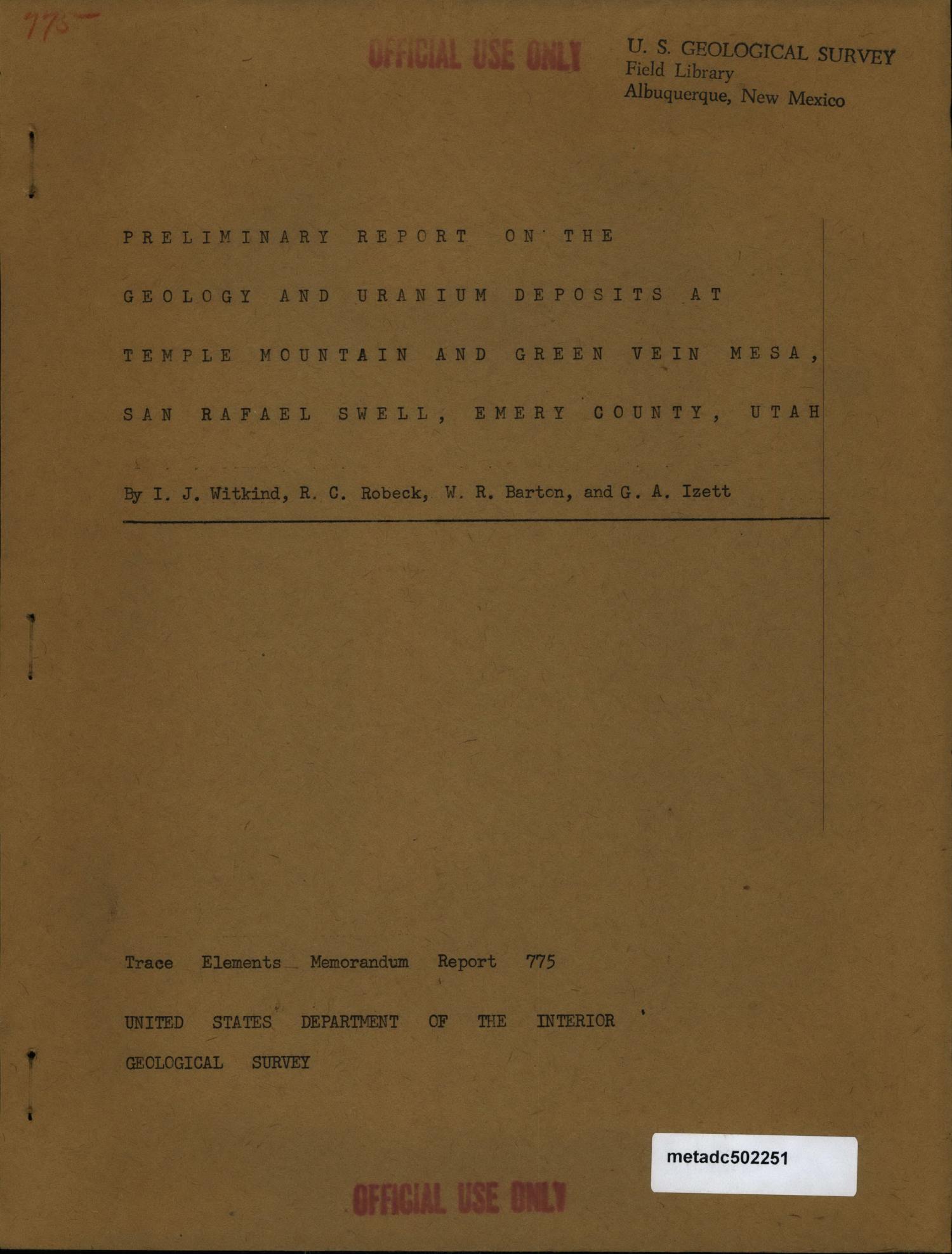 Preliminary Report on the Geology and Uranium Deposits at Temple
