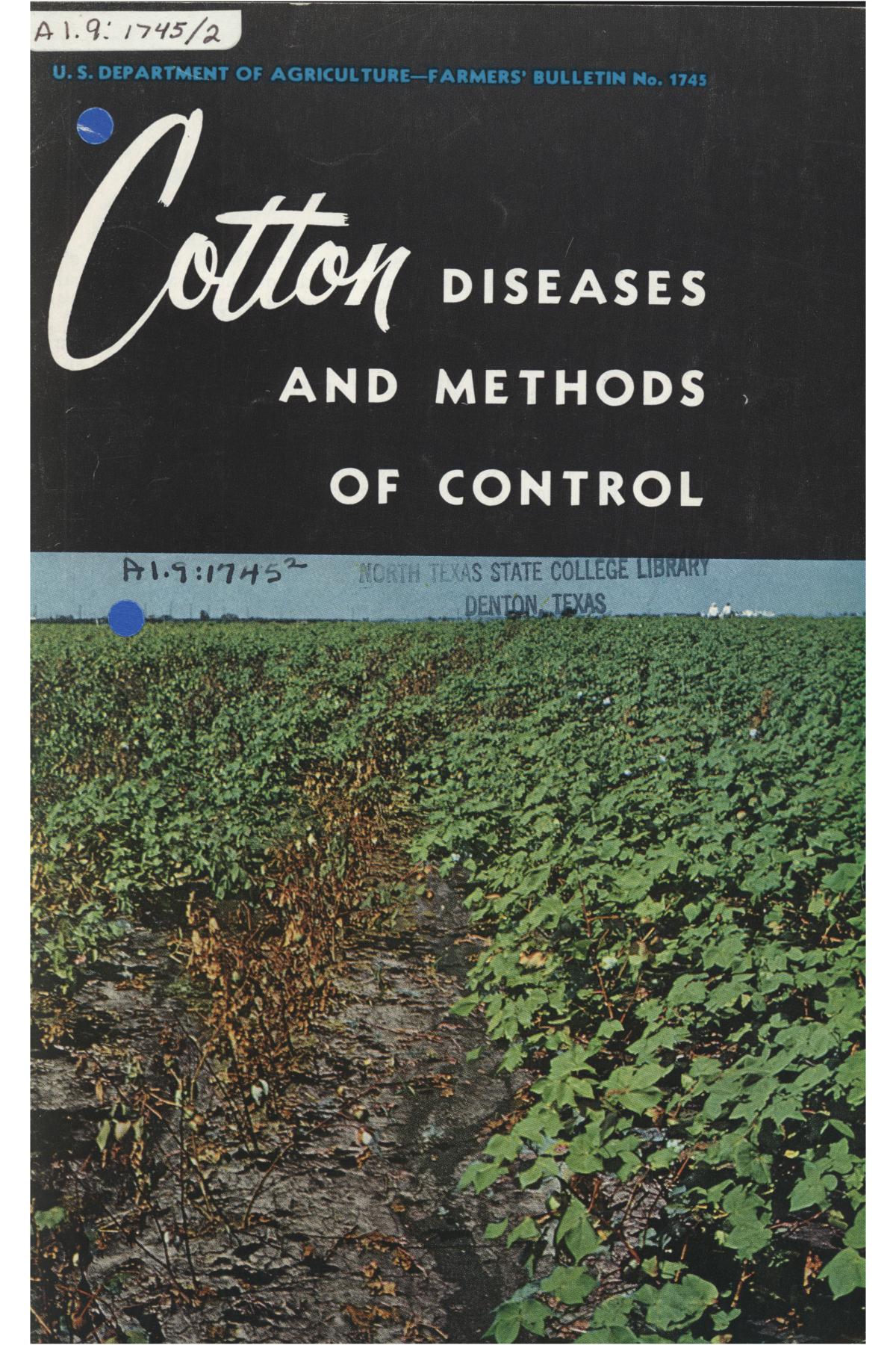 Cotton diseases and methods of control. UNT Digital Library