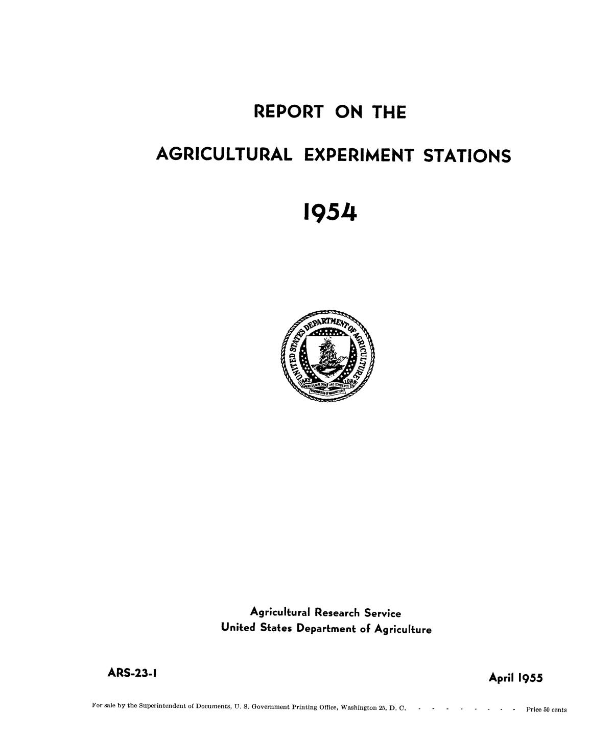Report on the Agricultural Experiment Stations, 1954 UNT Digital Library