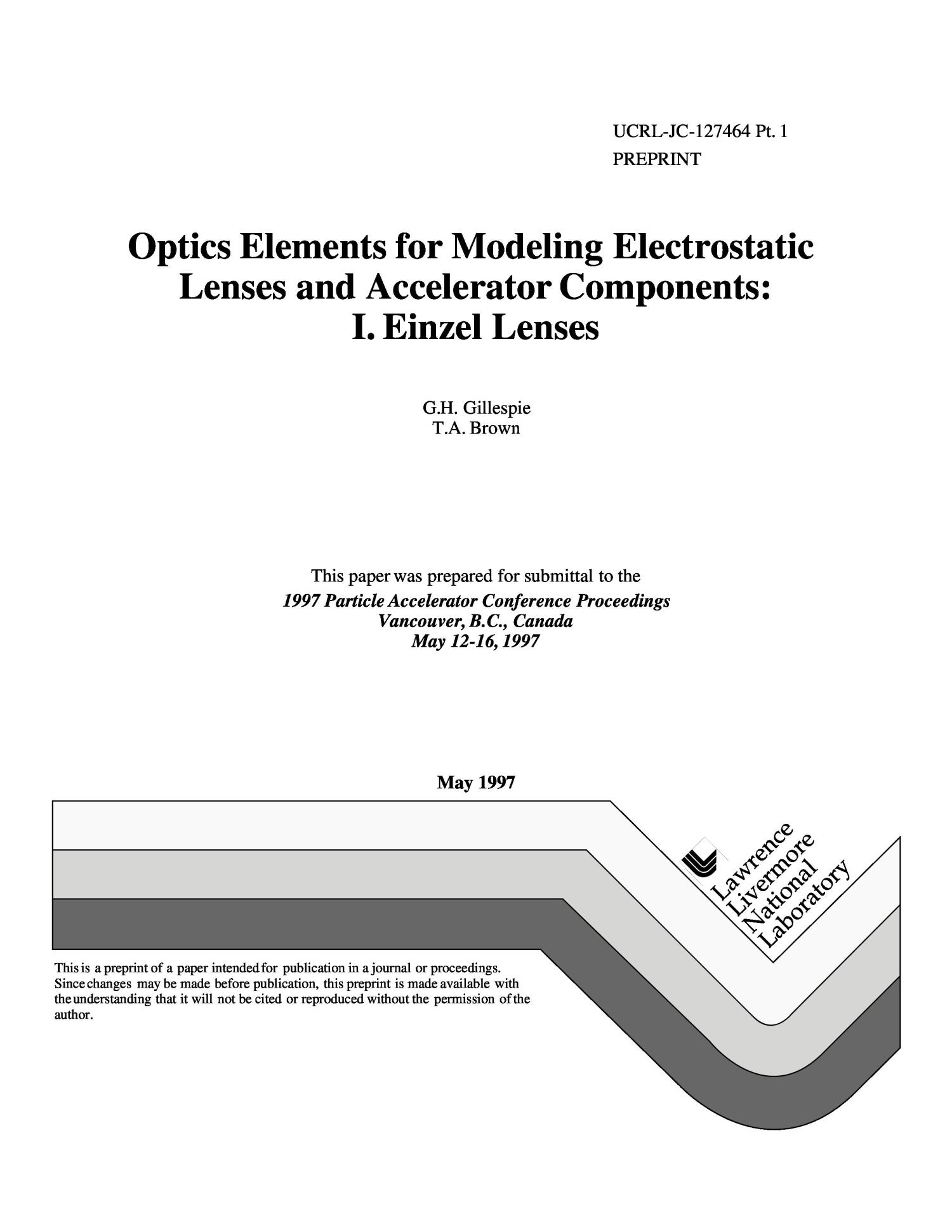 Optics elements for modeling electrostatic lenses and accelerator components I. envzel lenses