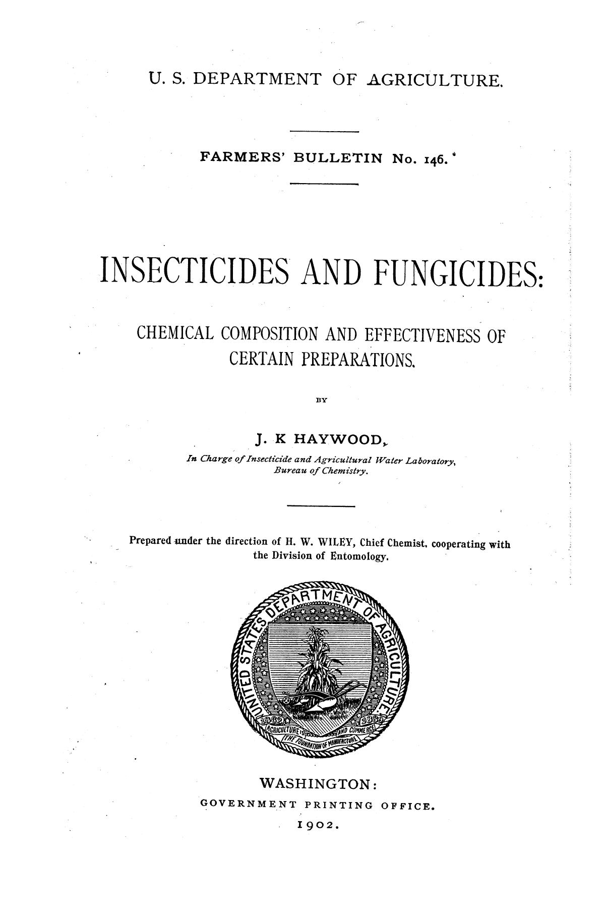 Insecticides and Fungicides Chemical Composition and Effectiveness of Certain Preparations