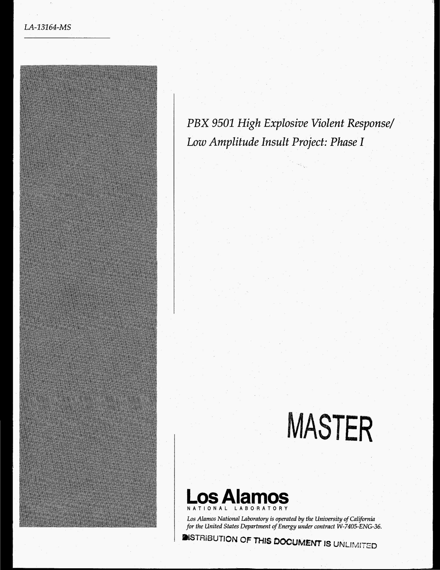 PBX 9501 high explosive violent response/low amplitude insult project