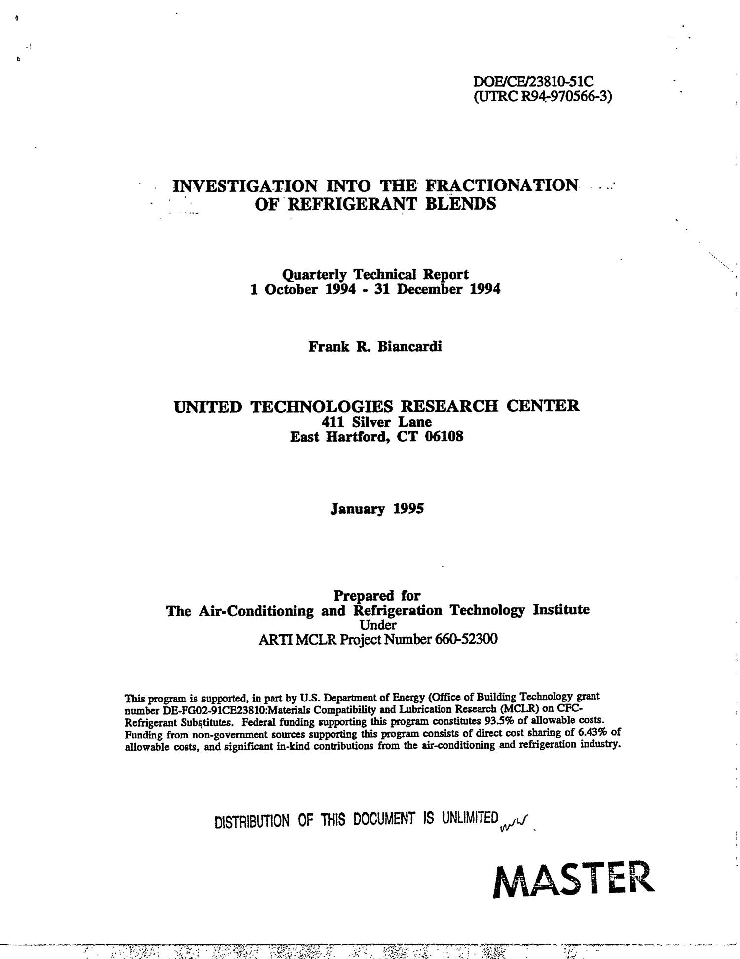 Investigation into the fractionation of refrigerant blends. Quarterly