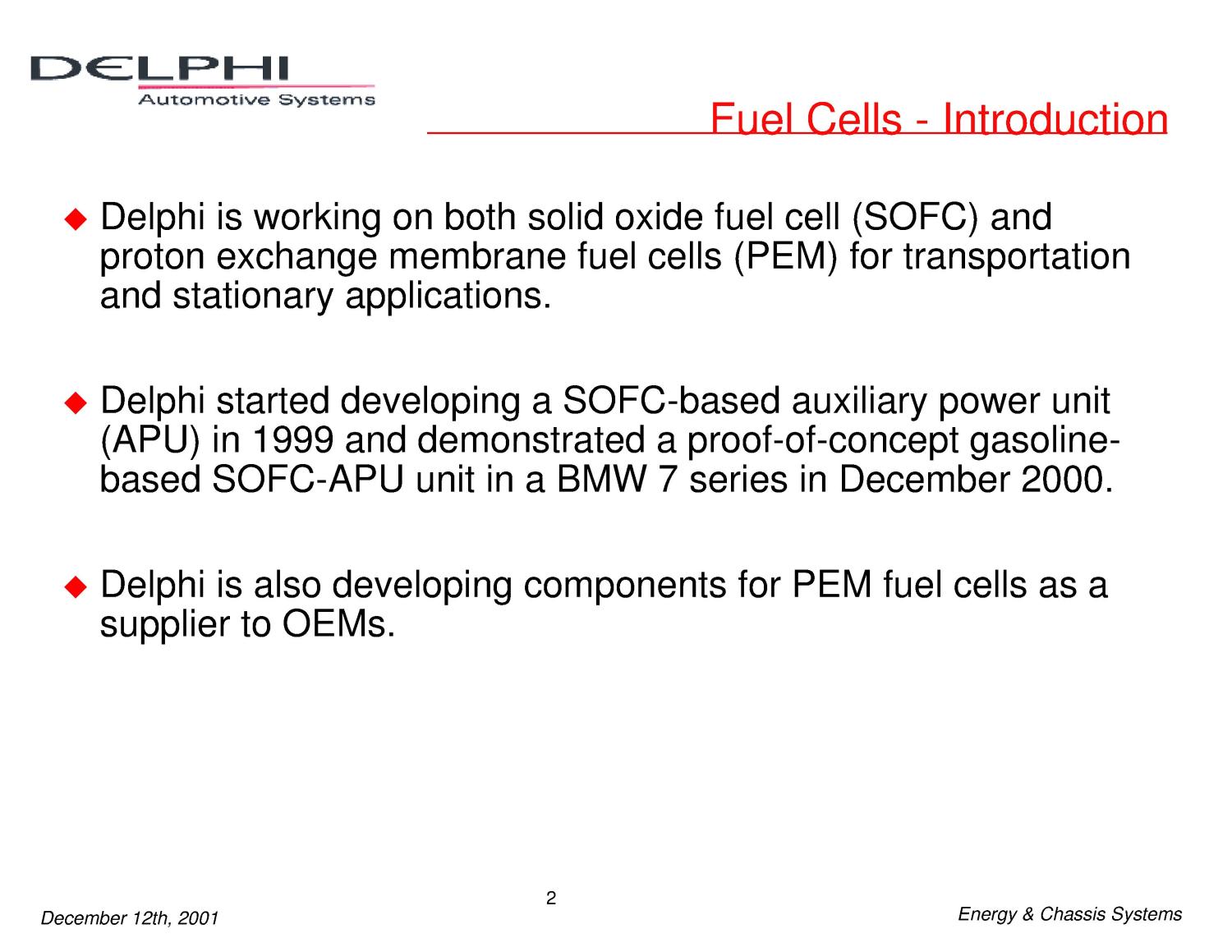 Solid Oxide Fuel Cell Auxiliary Power Unit Slide 2 of 26 UNT