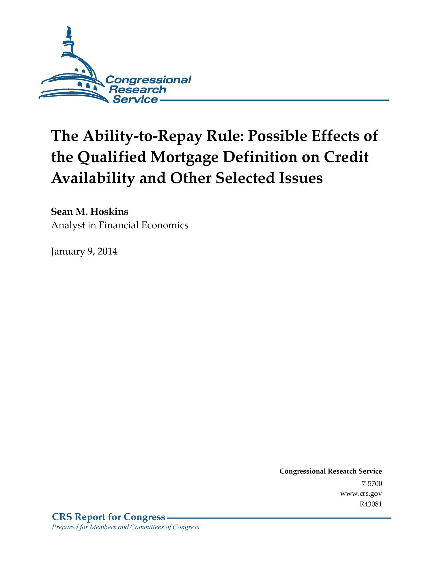 The AbilitytoRepay Rule Possible Effects of the Qualified Mortgage
