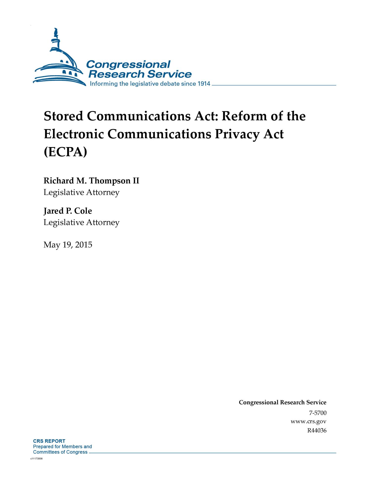 Stored Communications Act Reform of the Electronic Communications