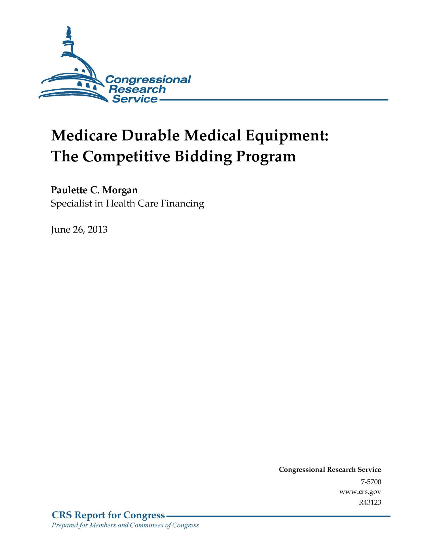 Medicare Durable Medical Equipment The Competitive Bidding Program