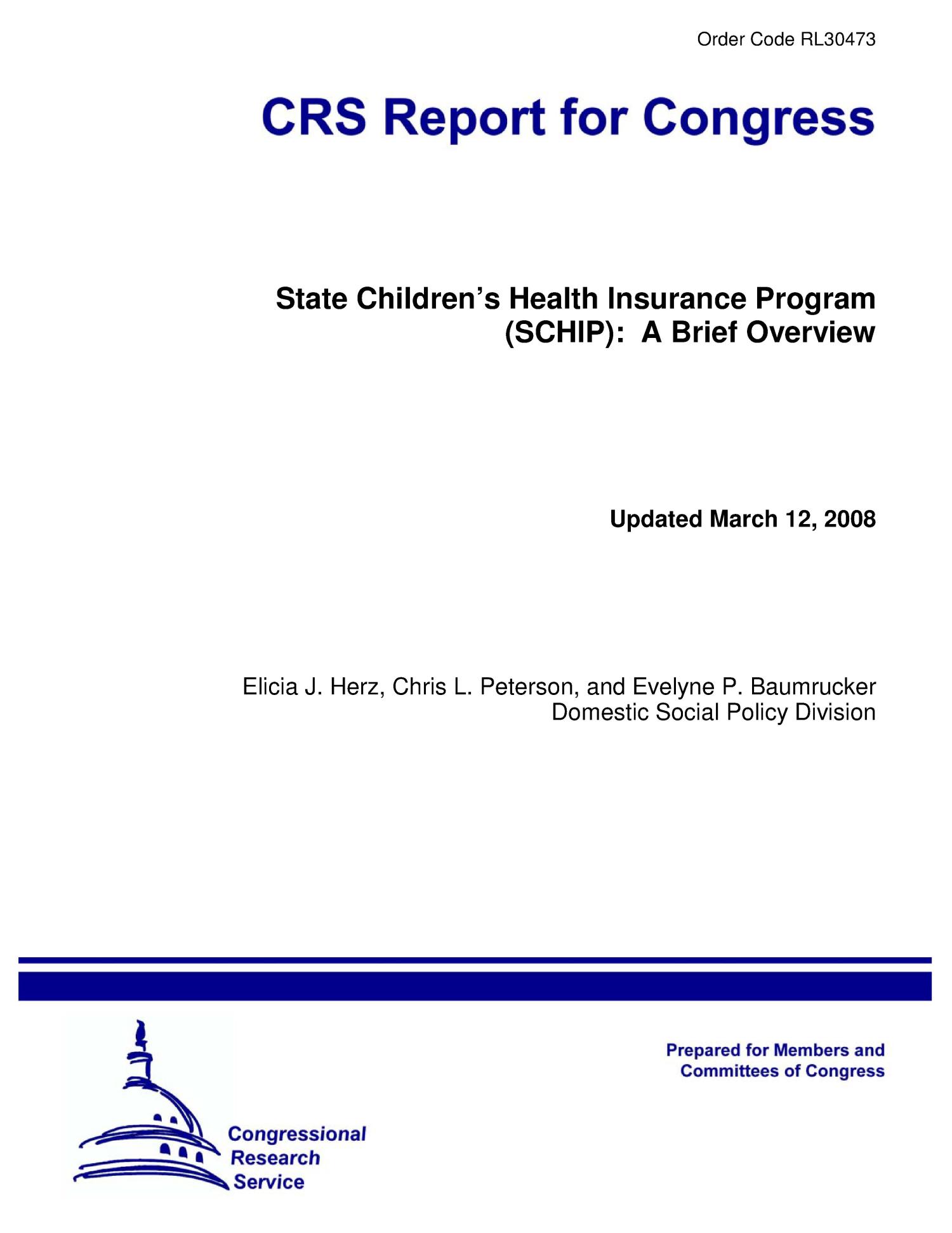 State Children’s Health Insurance Program (SCHIP) A Brief Overview