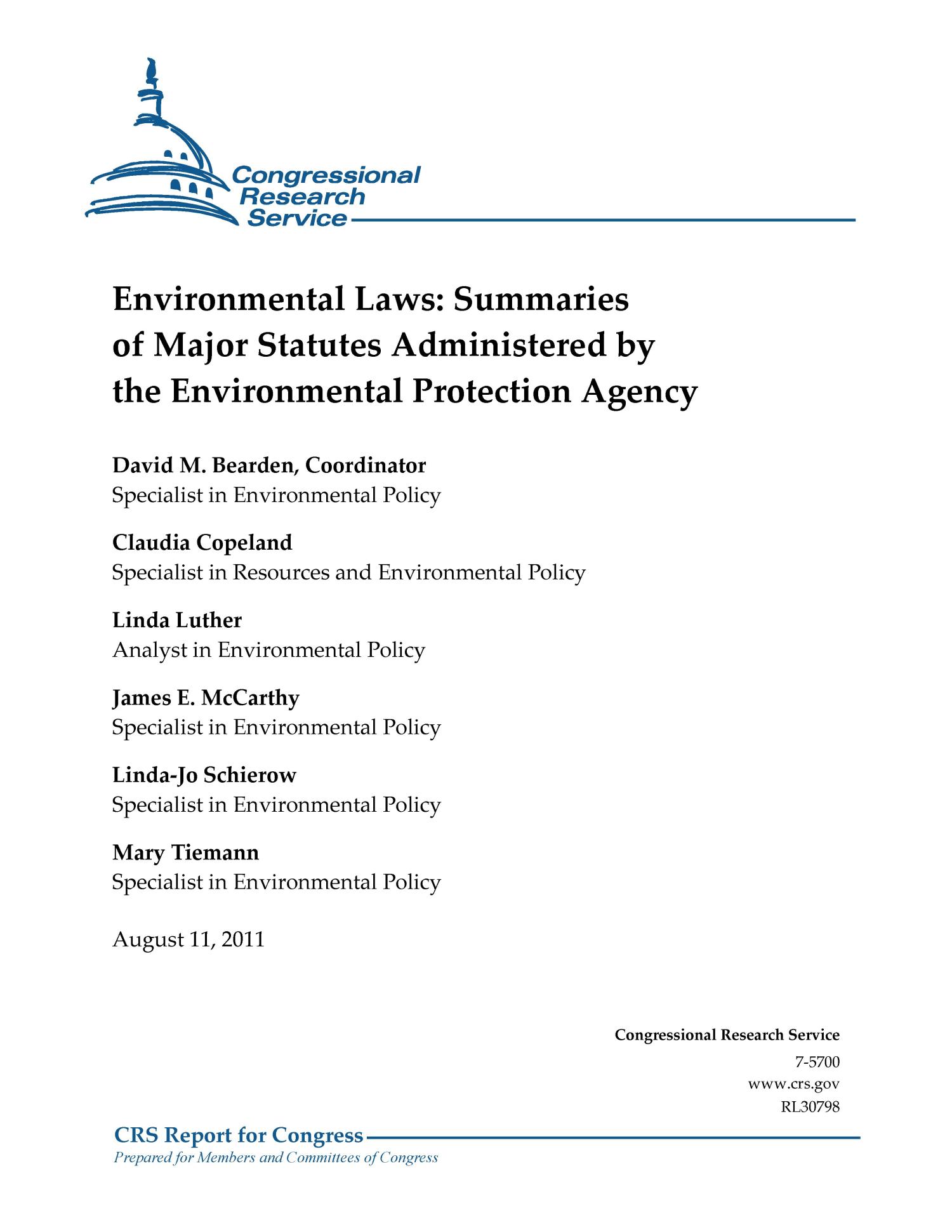 Environmental Laws Summaries of Major Statutes Administered by the