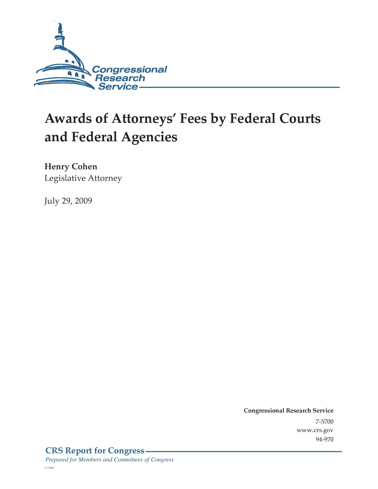 Awards of Attorneys’ Fees by Federal Courts and Federal Agencies UNT