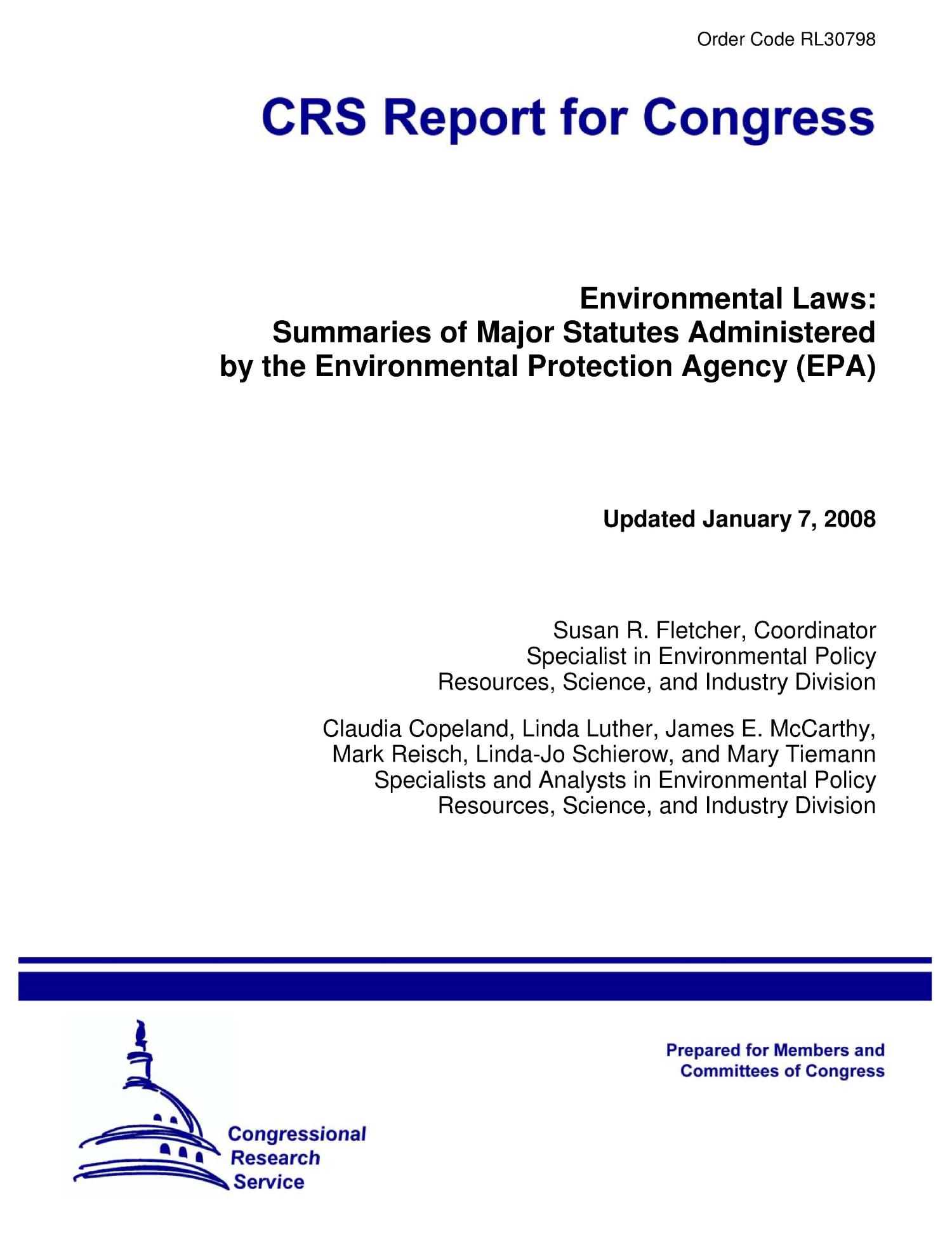Environmental Laws Summaries of Major Statutes Administered by the