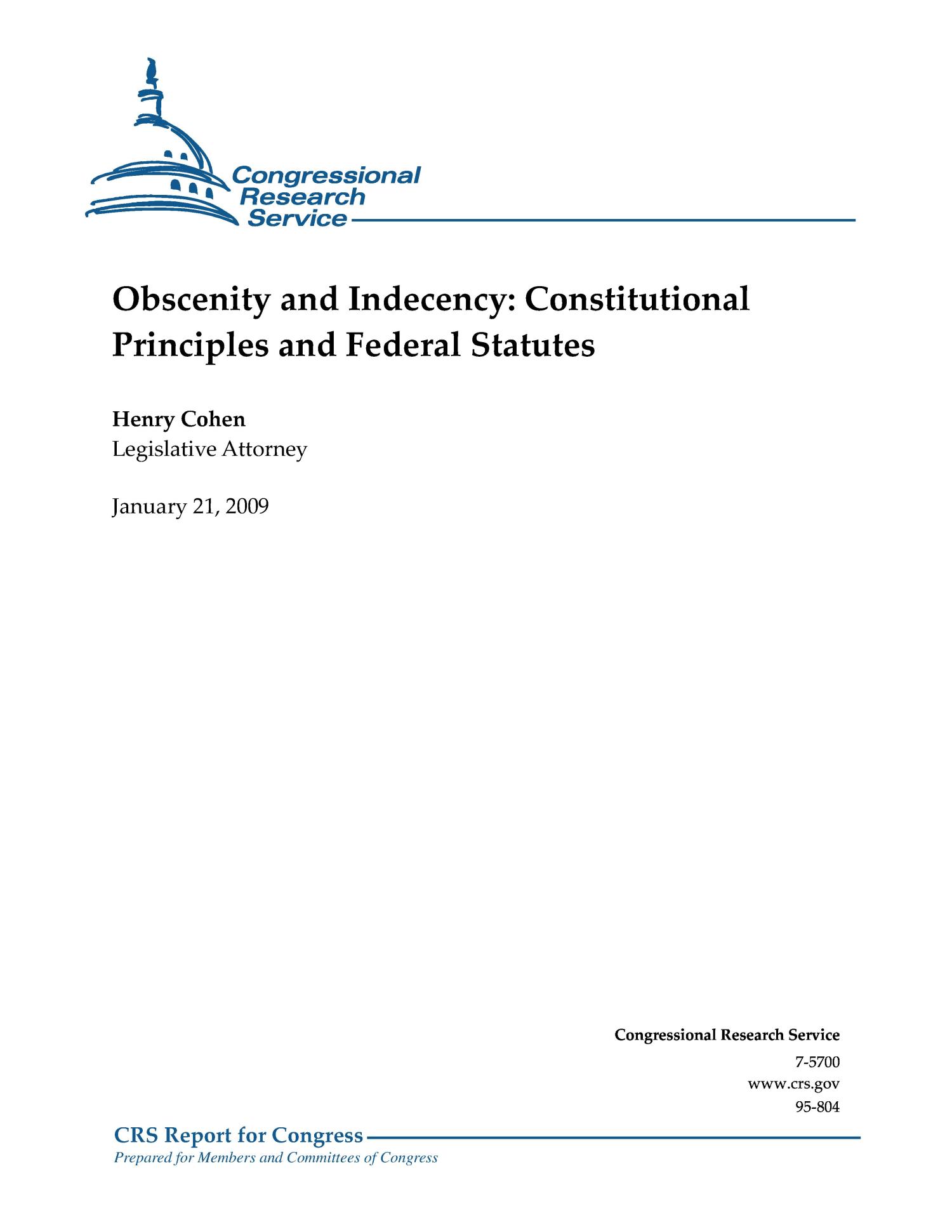 Obscenity and Indecency Constitutional Principles and Federal Statutes UNT Digital Library