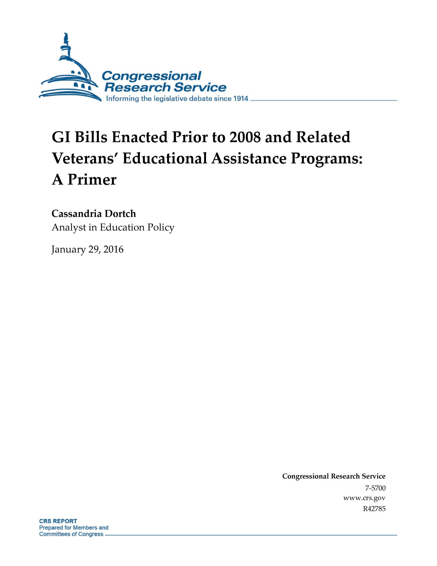 GI Bills Enacted Prior to 2008 and Related Veterans' Educational
