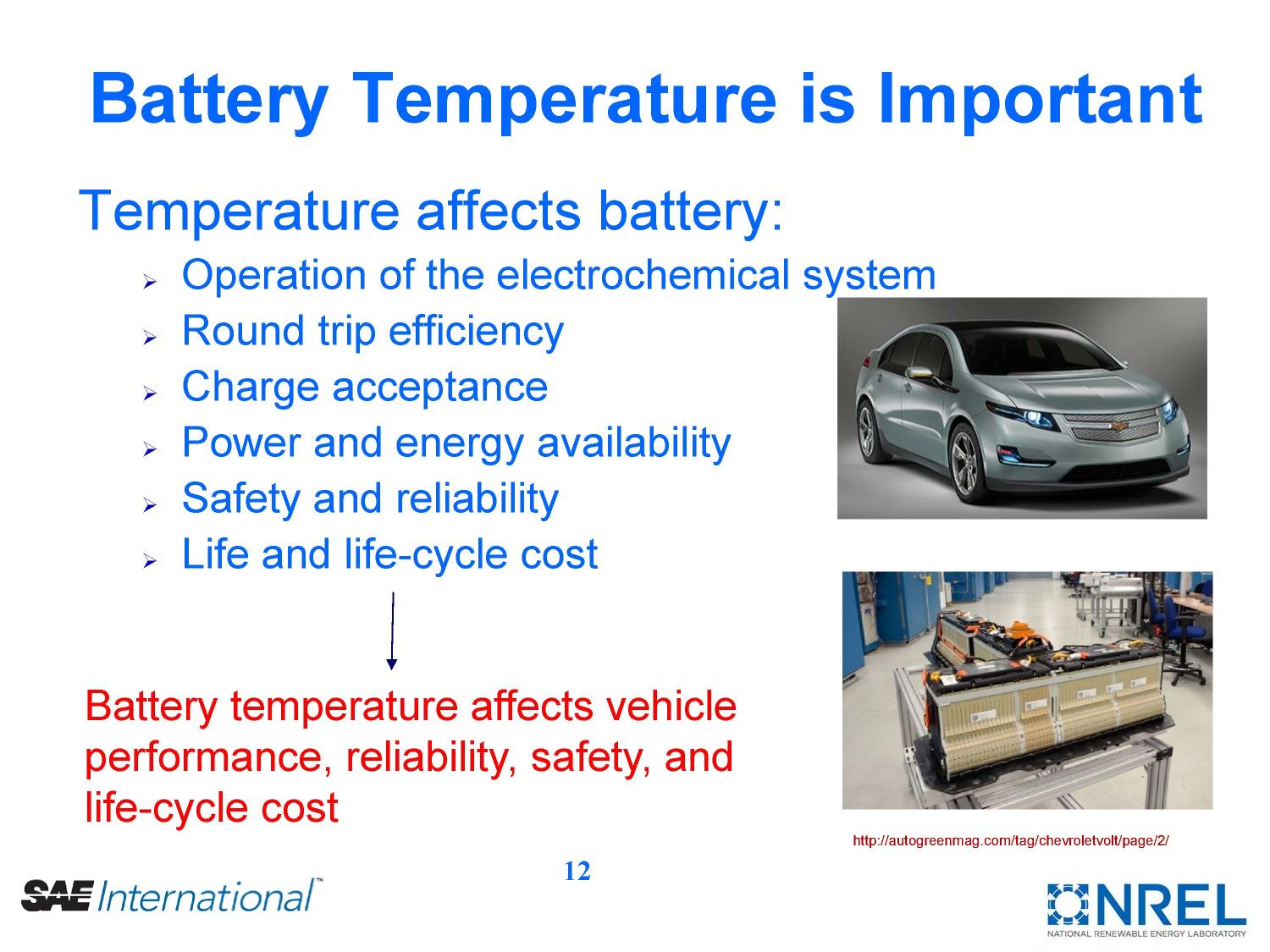 Electric Vehicle Battery Thermal Issues and Thermal Management Techniques Slide 12 of 40 UNT