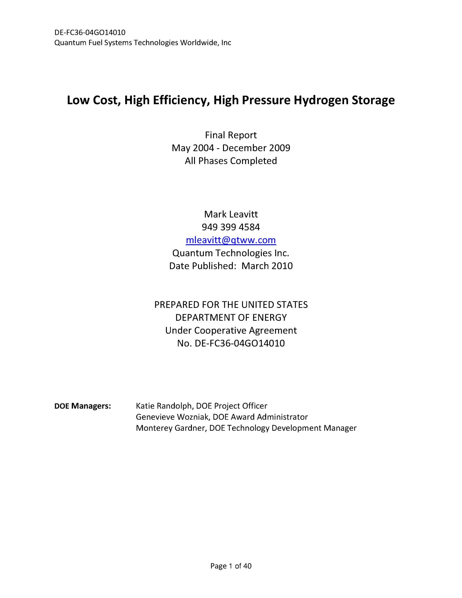 Low Cost, High Efficiency, High Pressure Hydrogen Storage Page 1 of