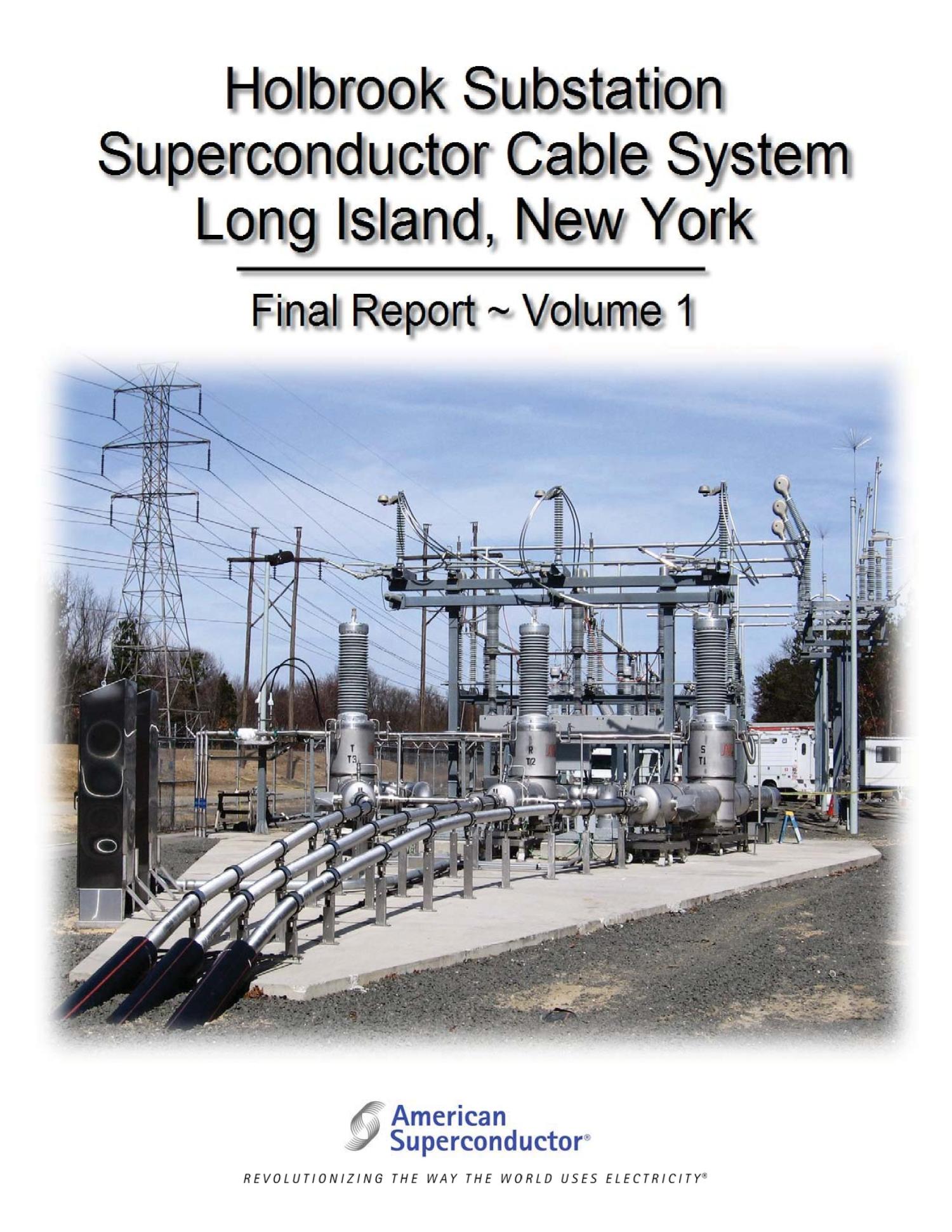 Holbrook Substation Superconductor Cable System, Long Island, New York