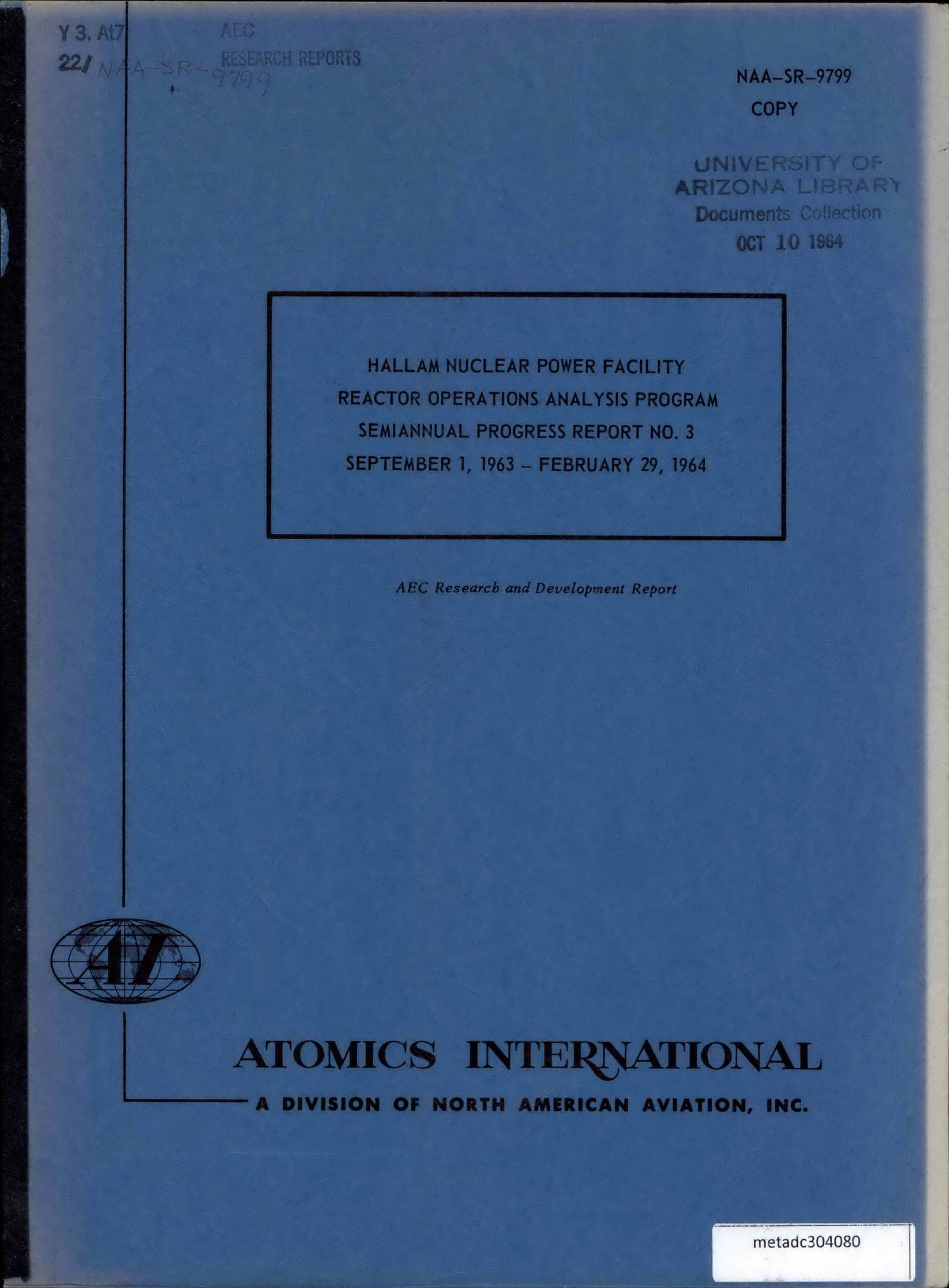 Hallam Nuclear Power Facility, Reactor Operations Analysis Program