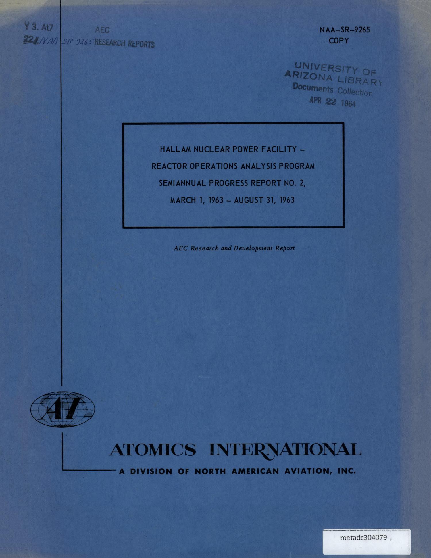 Hallam Nuclear Power Facility, Reactor Operations Analysis Program