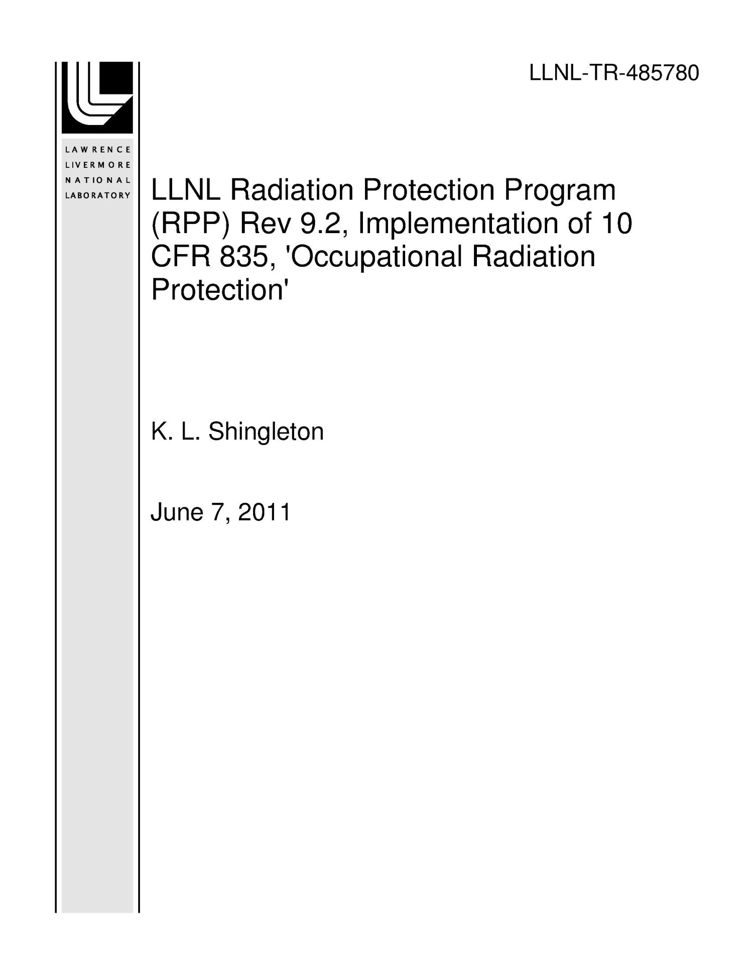 LLNL Radiation Protection Program (RPP) Rev 9.2, Implementation of 10