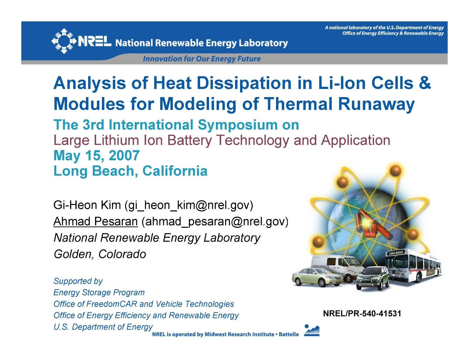 Analysis of Heat Dissipation in LiIon Cells & Modules for Modeling of Thermal Runaway UNT