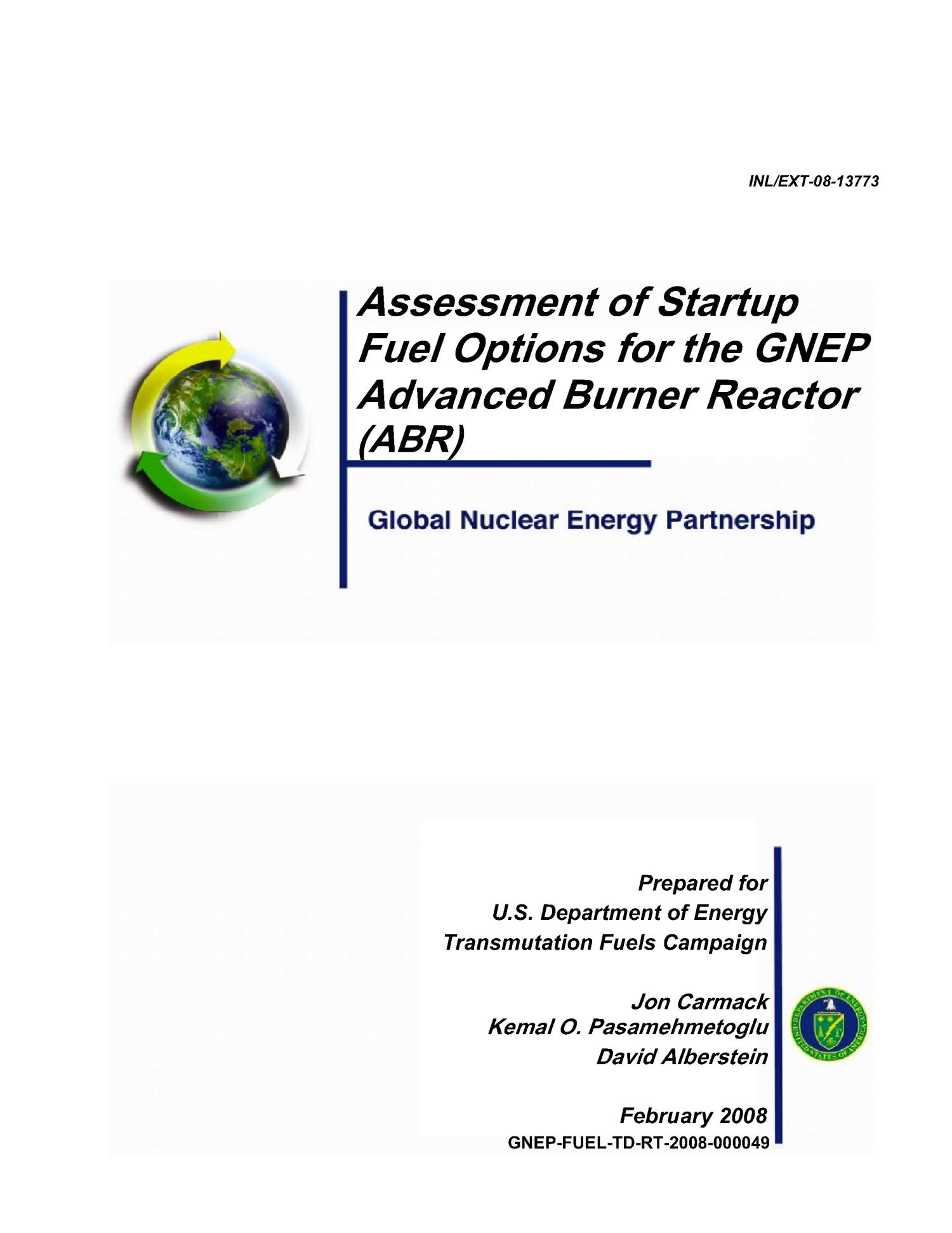Assessment of Startup Fuel Options for the GNEP Advanced Burner Reactor