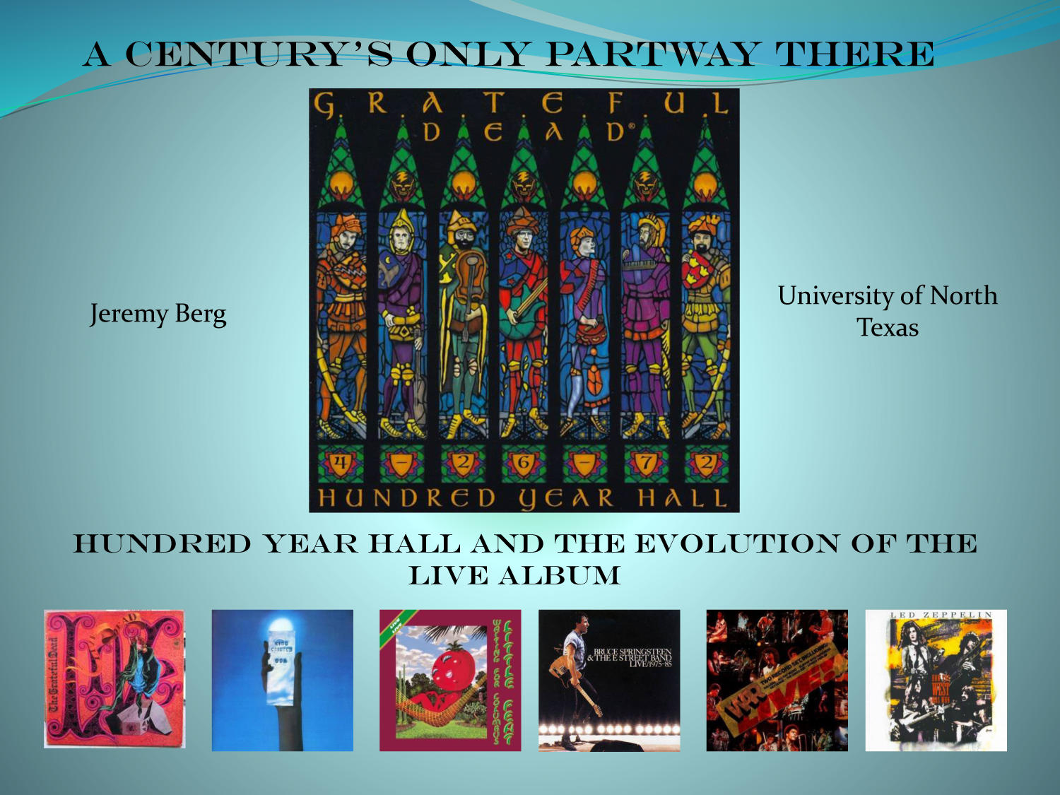 A Century's Only Partway There "Hundred Year Hall" and the Evolution