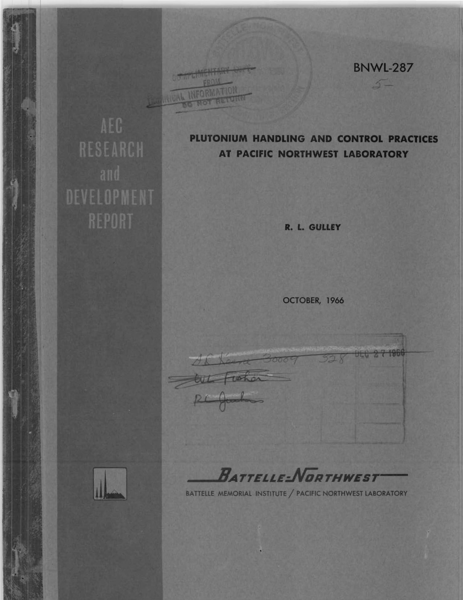 PLUTONIUM HANDLING AND CONTROL PRACTICES AT PACIFIC NORTHWEST LABORATORY UNT Digital Library