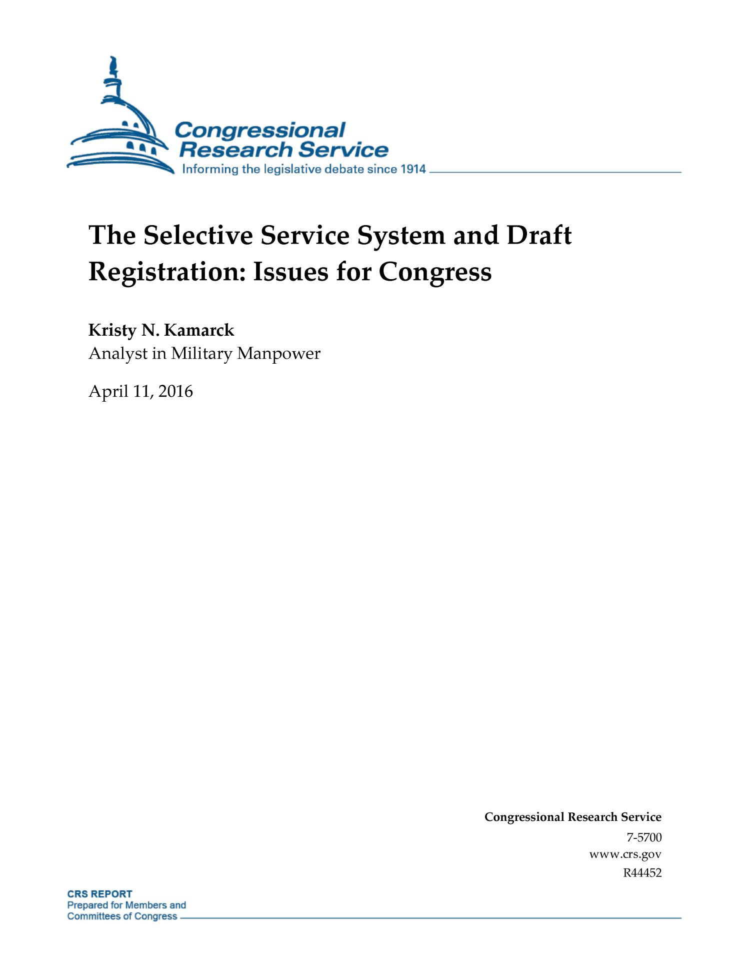 The Selective Service System and Draft Registration Issues for Congress UNT Digital Library