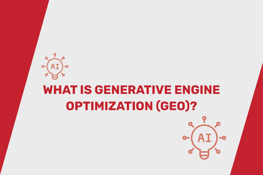 What is Generative Engine Optimization (GEO)?: A Complete Guide