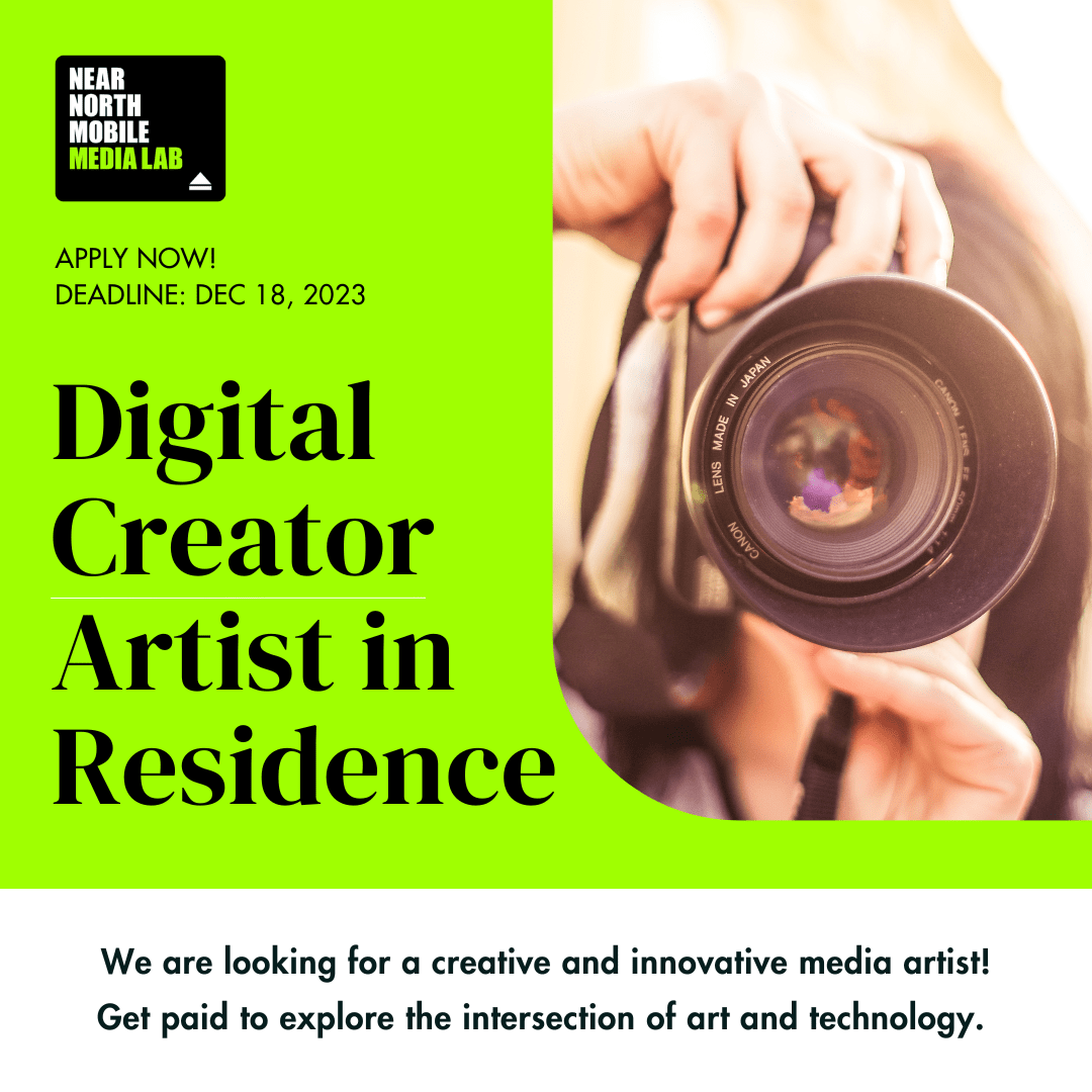 N2M2L Digital Creator Artist in Residence Digital Creator