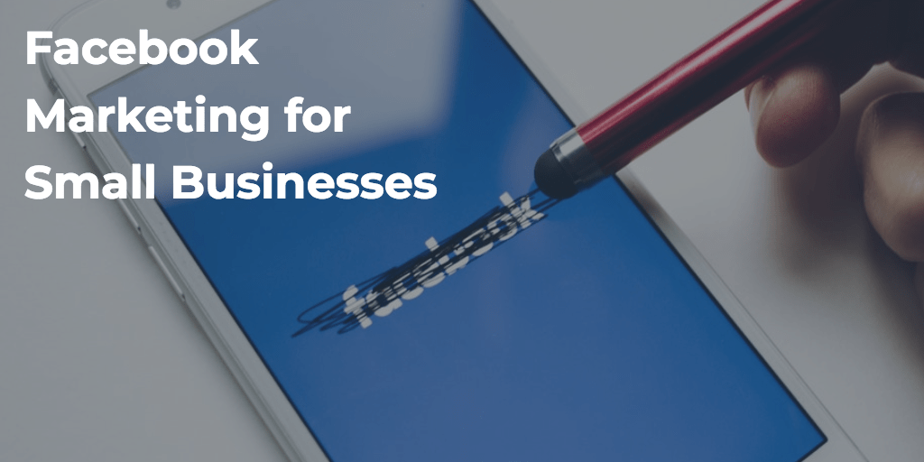 facebook marketing for small businesses Digital Firefly Marketing