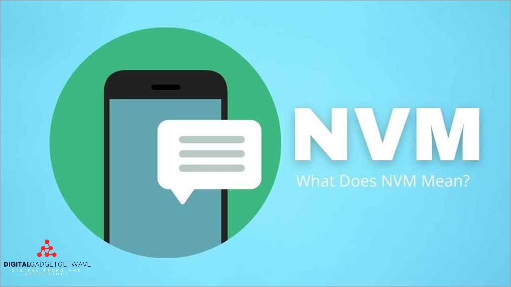 What does nvm mean Exploring the meaning and usage of the abbreviation