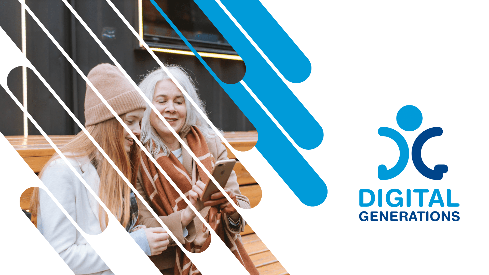 Digital Generations Project Intergenerational learning to enhance