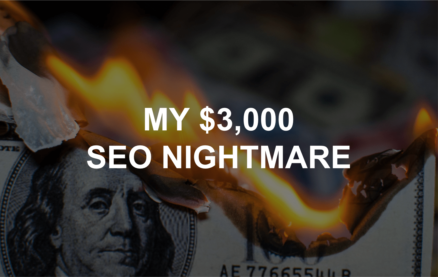 My 3,000 SEO Nightmare Lessons Learned the Hard Way(04)