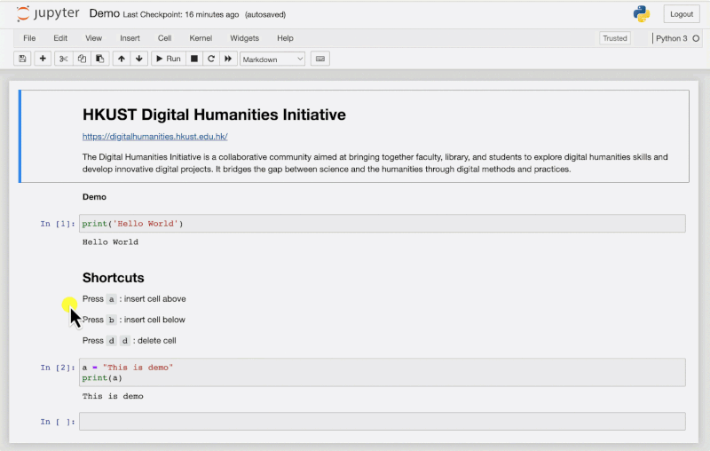 Jupyter Notebook tips and shortcuts HKUST Digital Humanities Initiative