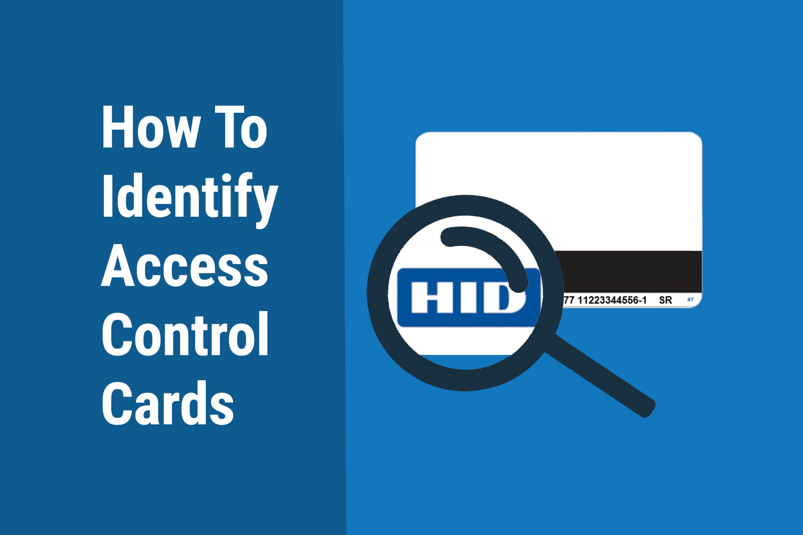How To Identify Access Control Cards Digital ID