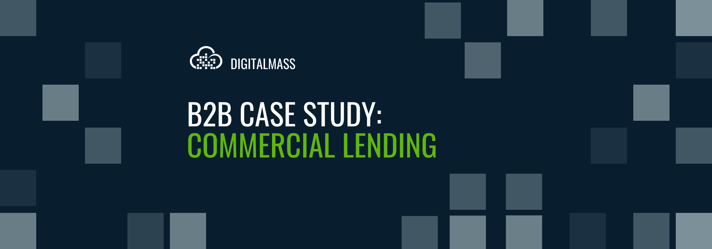 Case Study Commercial Lending Digital Mass Salesforce Consultants