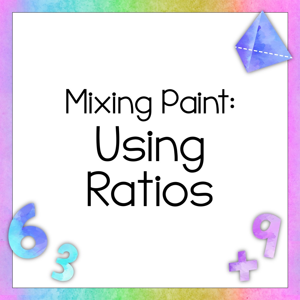 Mixing Paint Color Ratios Digital Math Games