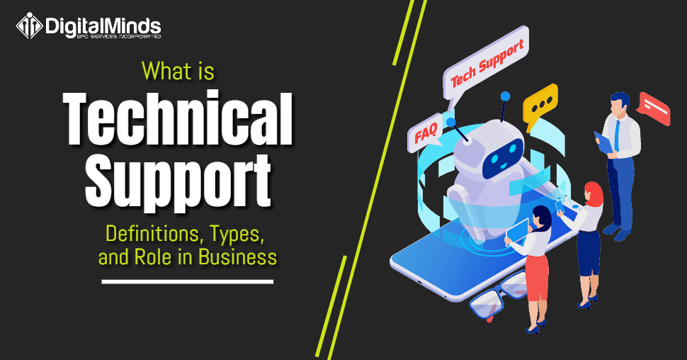 Technical Support Definitions, Types, and Role in Business