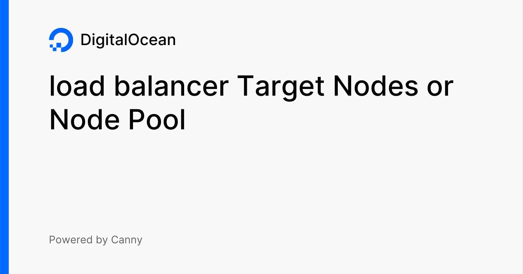 load balancer Target Nodes or Node Pool Voters DigitalOcean