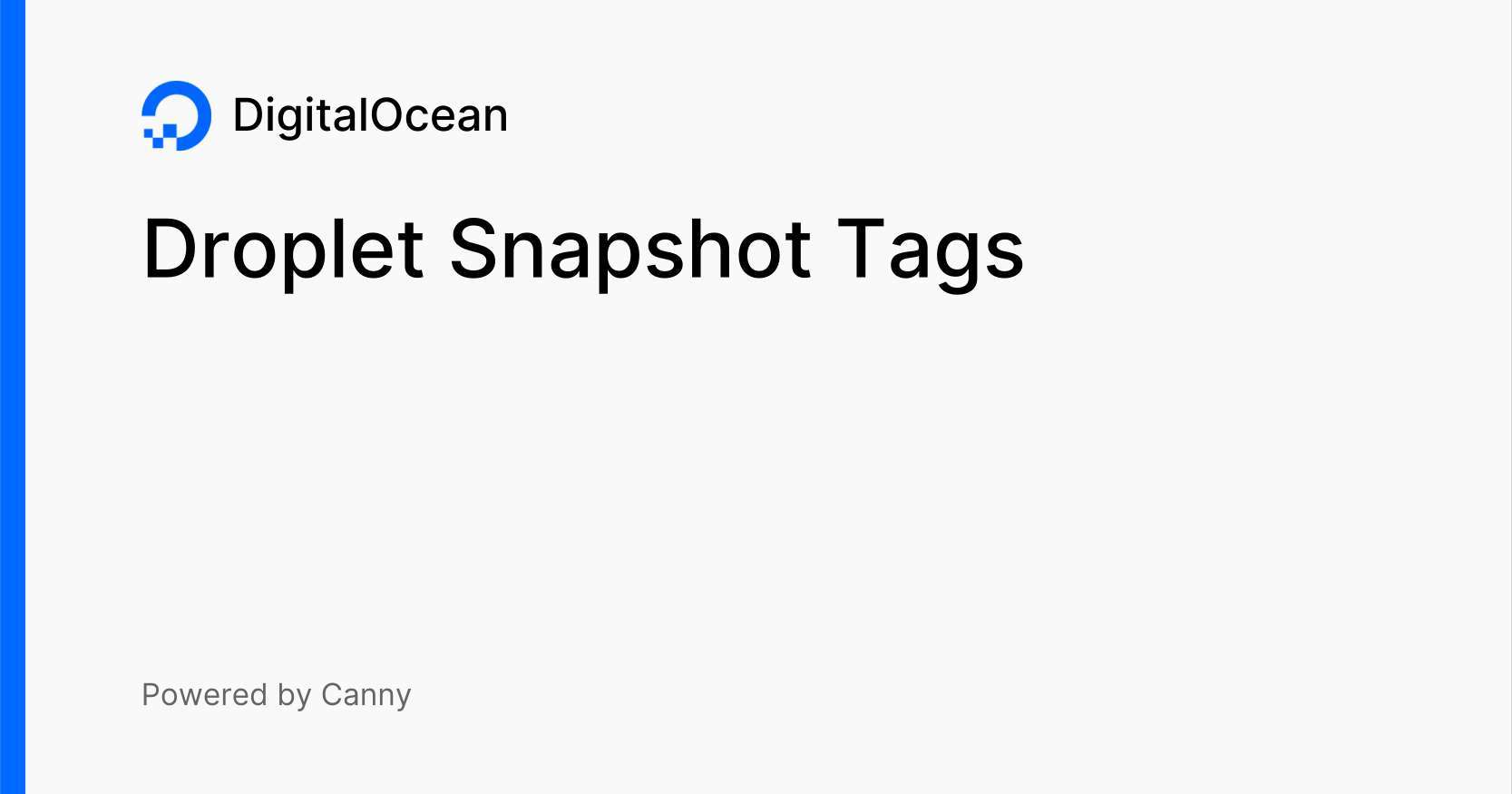 Droplet Snapshot Tags Voters DigitalOcean
