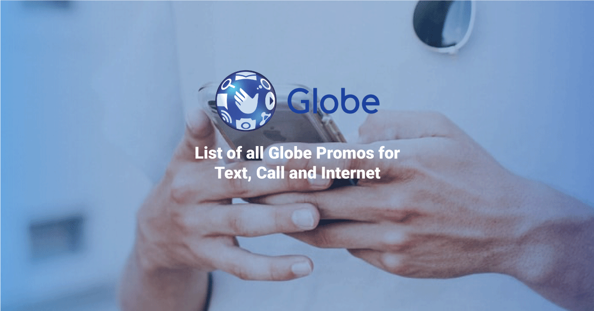 Globe Promos for Text, Call, &