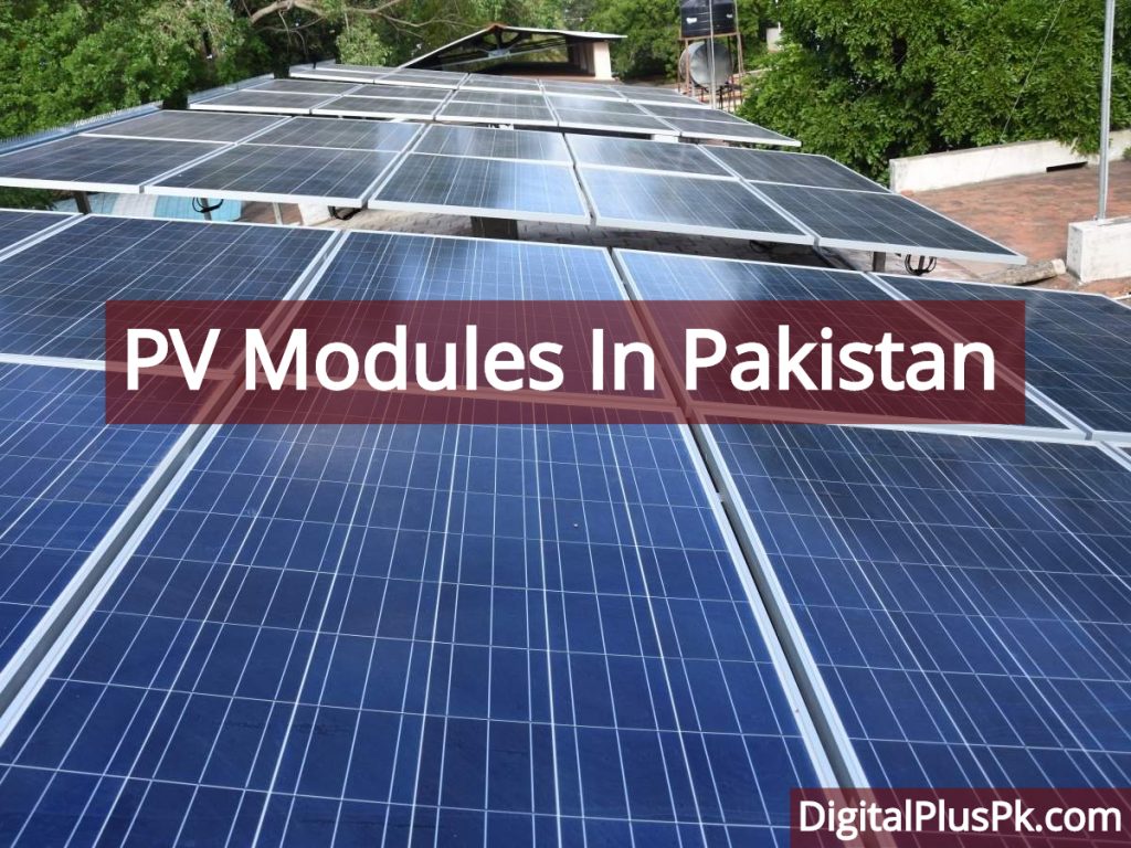 PV Modules In Pakistan Solar Panels In Pakistan DigitalPlusPk
