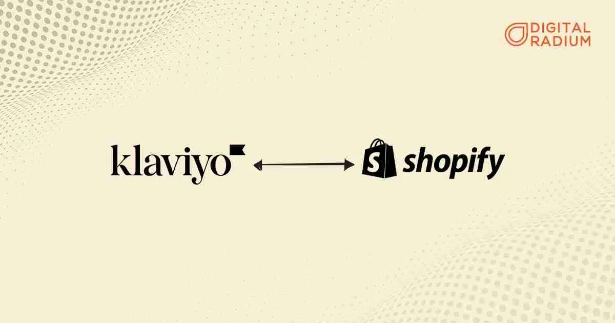 How To Integrate Klaviyo With Shopify? 2023