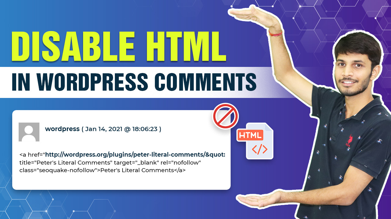 How To Disable HTML In WordPress Comments Easy Steps