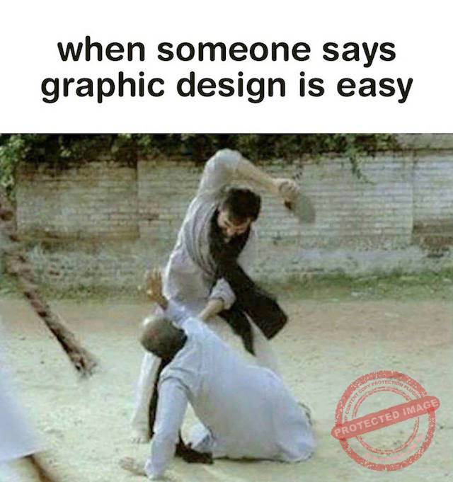 19 Memes Every Graphic Designer Will Relate To