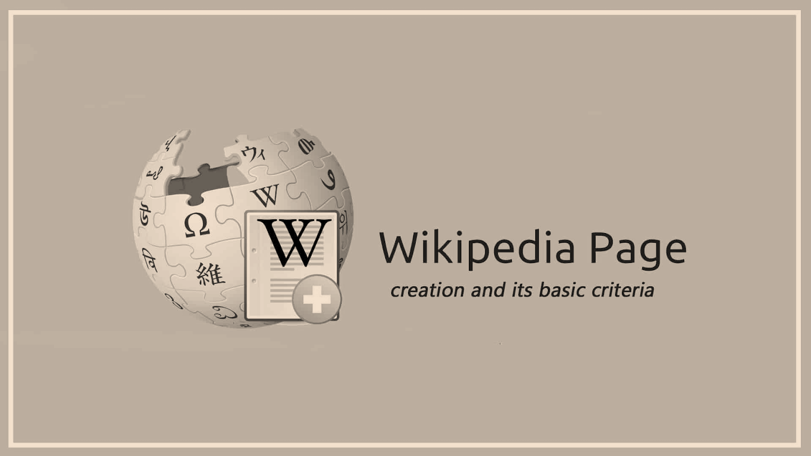 How To Create A Professional Wikipedia Page For Creators?