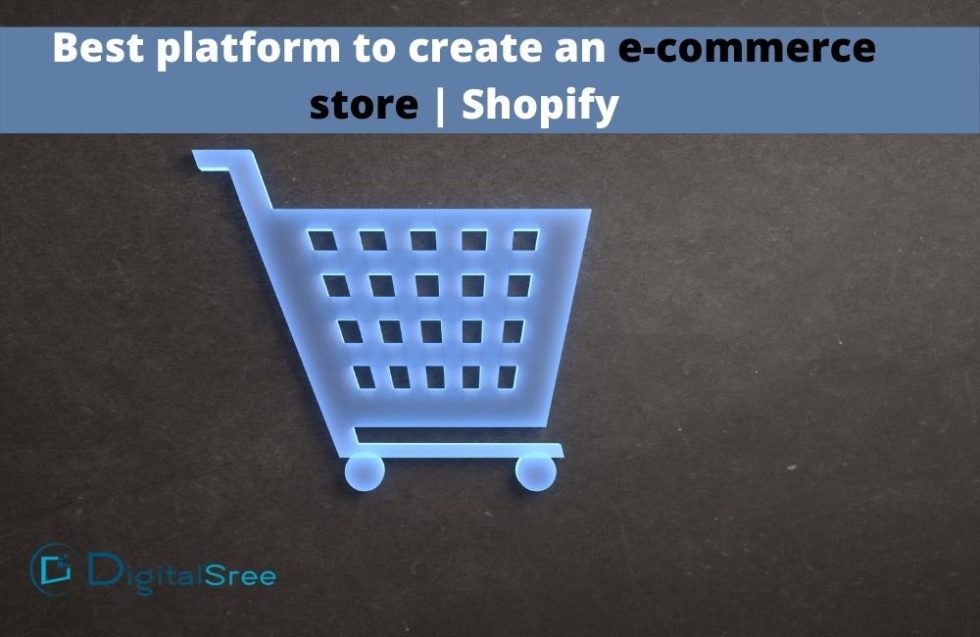 best platform to create an store Shopify